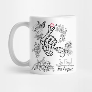 Be real not perfect SVG PNG, svg cut files for Cricut, Self love svg, Inspirational svg, Kindness svg, tshirt, boho svg, front pocket svg Mug